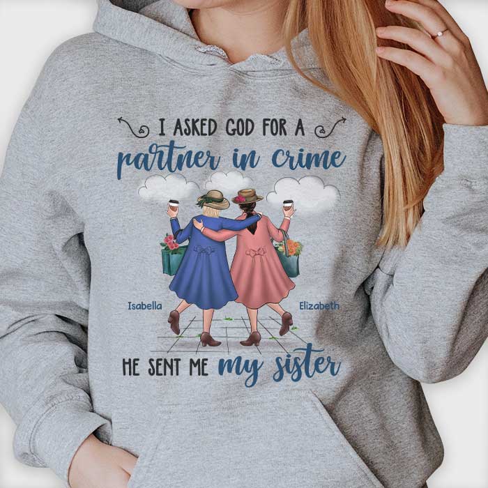 God Sent Me My Bestie - Personalized Unisex T-shirt, Hoodie - Gift For Bestie