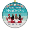 Besties Forever Merry Christmas - Personalized Custom Round Shaped Ceramic Christmas Ornament - Gift For Bestie, Best Friend, Sister, Birthday Gift For Bestie And Friend, Christmas Gift