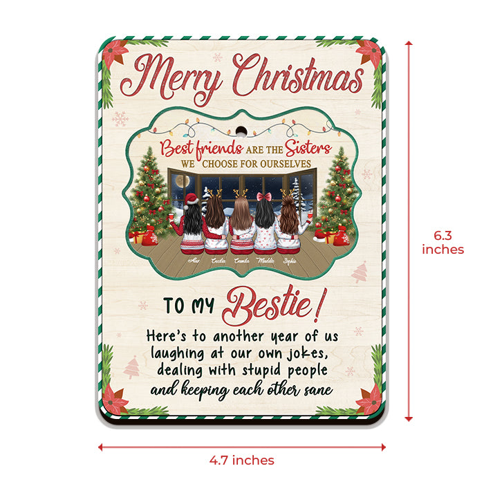 Another Year Of Us Laughing At Our Own Jokes - Personalized Custom Christmas Wooden Card With Pop Out Ornament - Gift For Bestie, Best Friend, Sister, Birthday Gift For Bestie And Friend, Christmas Gift
