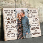 We Had Each Other - Personalized Horizontal Canvas - Upload Image, Gift For Couples, Husband Wife
