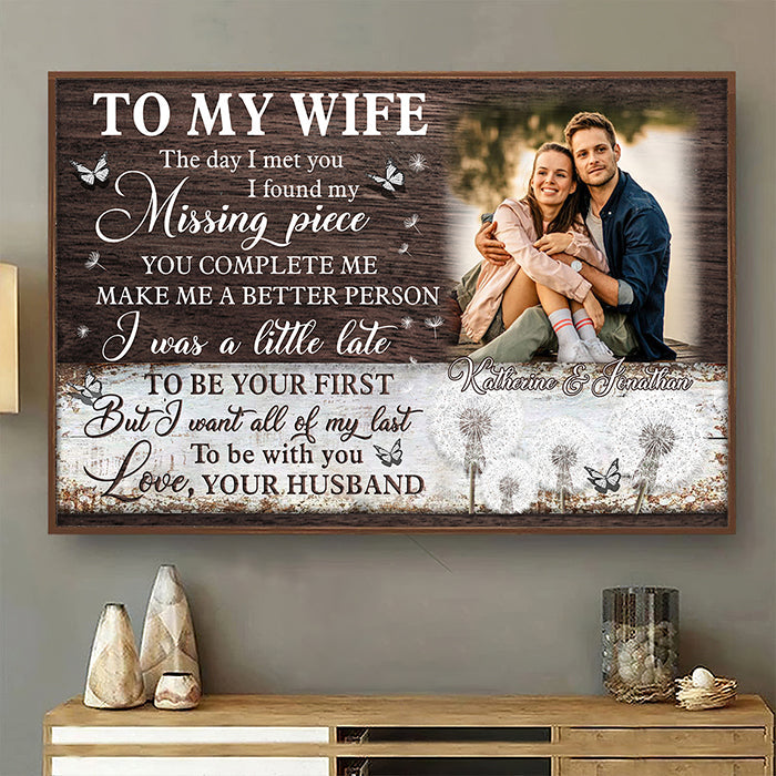 The Day I Met You I Found My Missing Piece - Upload Image, Personalized Horizontal Poster
