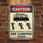 Caution Sign For Campers - Personalized Camping Metal Sign