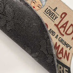 A Lovely Lady & A Grumpy Old Man - Personalized Decorative Mat - Anniversary Gifts, Gift For Couples, Husband Wife