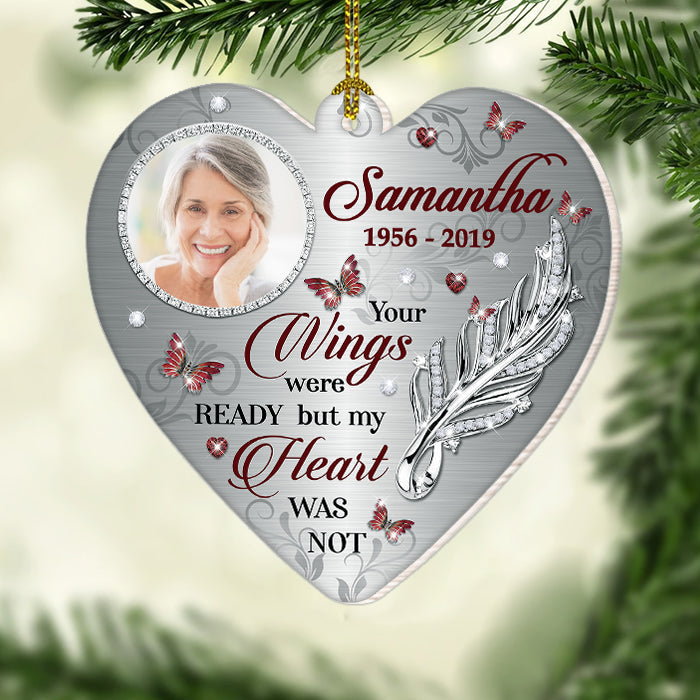Your Wings Were Ready But My Heart Was Not - Personalized Custom Heart Shaped Wood Christmas Ornament