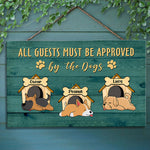 All Guests Must Be Approved By The Dogs - Funny Sleeping Dogs - Personalized Rectangle Sign