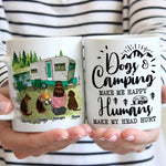 Dogs & Camping Make Me Happy - Personalized Mug