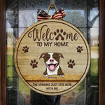 Welcome To Our Home Peeking Pets - Funny Personalized Pet Door Sign