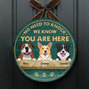 No Need To Knock - Funny Personalized Dog Door Sign