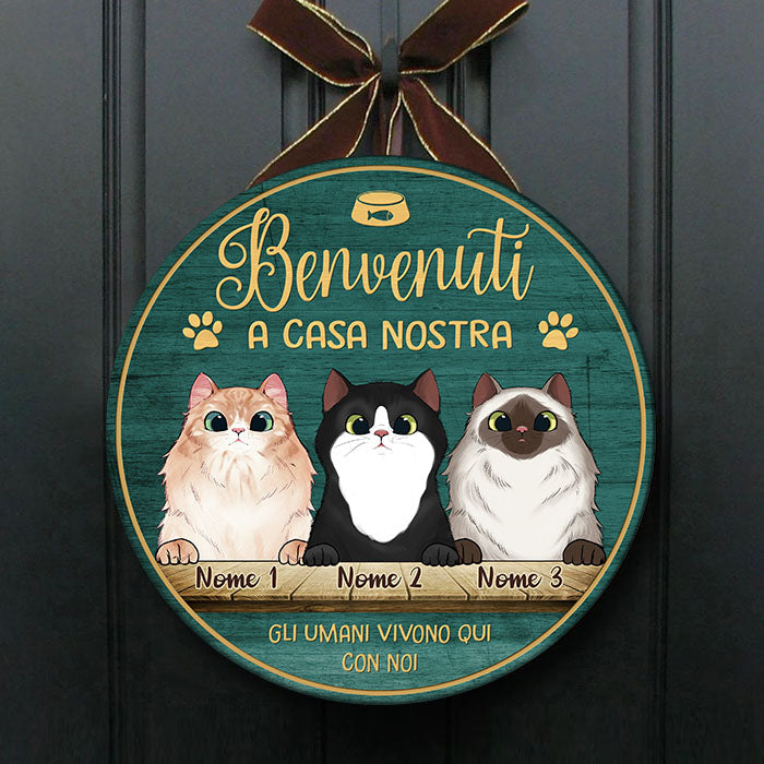 Benvenuto A Casa Mia - Divertente Cartello Personalizzato Per La Porta Del Gatto, Funny Personalized Cat Door Sign Italian