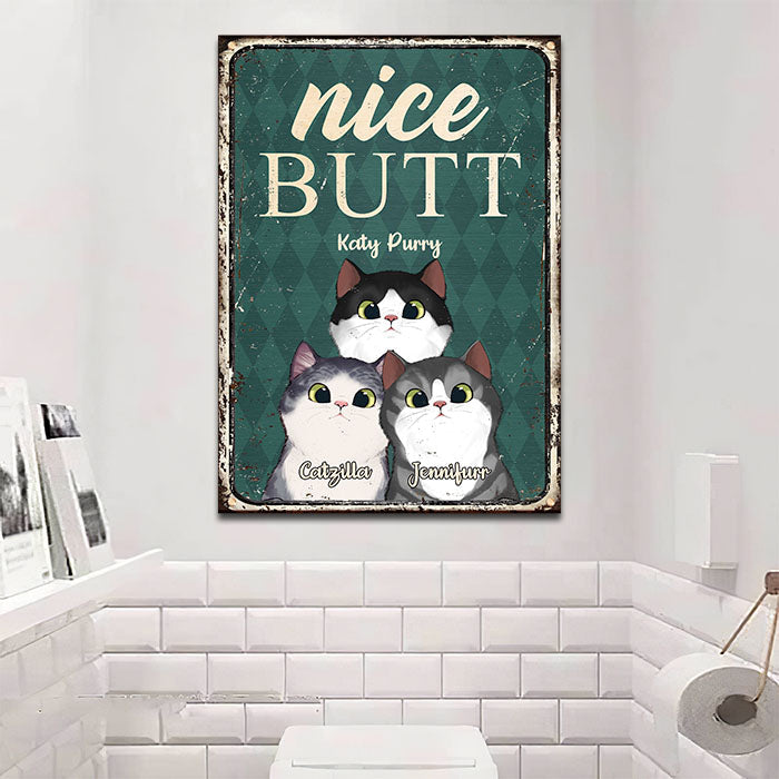 Nice Butt - Funny Personalized Cat Metal Sign