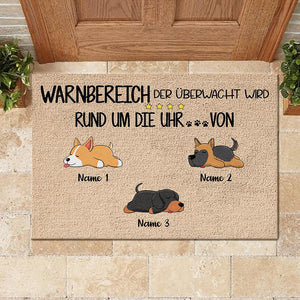 Warnbereich, der von den Hunden rund um die Uhr überwacht wird German - Funny Personalized Dog Decorative Mat.