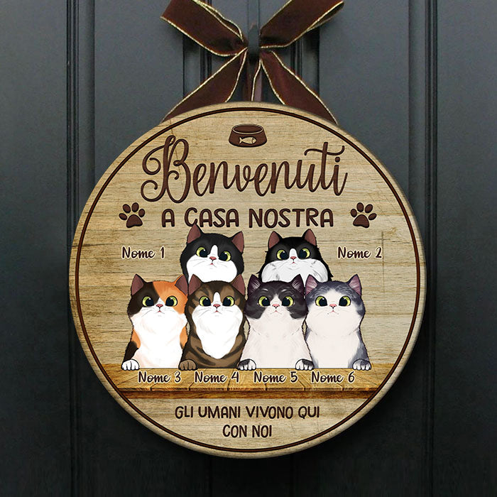 Benvenuto A Casa Mia - Divertente Cartello Personalizzato Per La Porta Del Gatto, Funny Personalized Cat Door Sign Italian