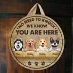 No Need To Knock - Funny Personalized Dog Door Sign