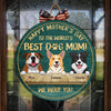 Happy Mother's Day To The Best Dog Mom - Funny Personalized Dog Door Sign