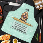 I Will Be Watching You - Funny Personalized Dog Apron