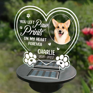 You Left Paw Prints On Our Hearts Forever - Personalized Memorial Garden Solar Light - Upload Image, Memorial Gift, Sympathy Gift