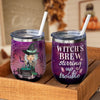 Witch's Brew Stirring Up Trouble - Personalized Witch Wine Tumbler - Gift For Witches, Gift For Yourself, Halloween Gift