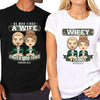 Find A Wife, Find A Good Thing - Personalized Matching Couple T-Shirt - Gift For Couple, Husband Wife, Anniversary, Engagement, Wedding, Marriage Gift