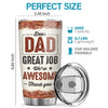 Best Partners In Crime - Dear Dad, We're Awesome - Family Personalized Custom Tumbler - Father's Day, Birthday Gift For Dad