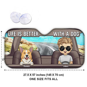 Life Is Better With The Dogs - Dog Personalized Custom Auto Windshield Sunshade, Car Window Protector - Gift For Pet Owners, Pet Lovers