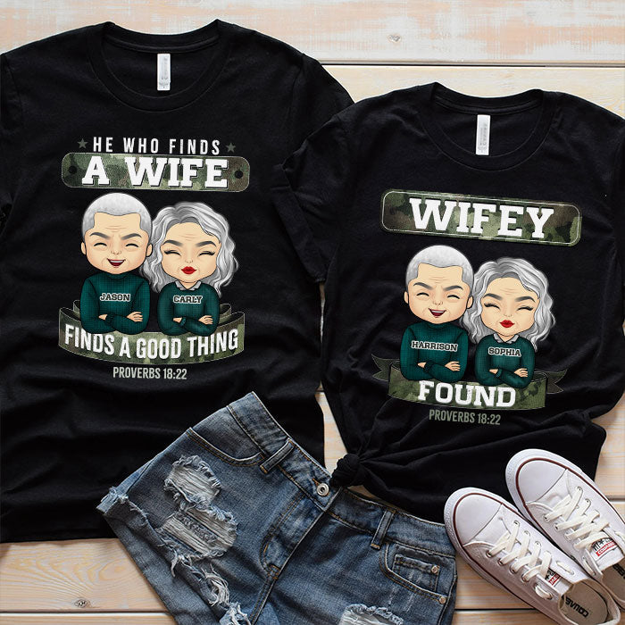 Find A Wife, Find A Good Thing - Personalized Matching Couple T-Shirt - Gift For Couple, Husband Wife, Anniversary, Engagement, Wedding, Marriage Gift