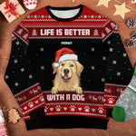 Life Is Better With Dogs - Personalized Custom Unisex Ugly Christmas Sweatshirt, Wool Sweatshirt, All-Over-Print Sweatshirt - Gift For Dog Lovers, Pet Lovers, Christmas Gift