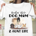 Custom Name Dog Mom and Aunt Gifts - Personalized Apparel