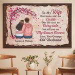 Our Life Ain't No Fairy Tale, But Still You Are My Queen Forever - Gift For Couples, Personalized Horizontal Poster