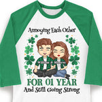 Annoying Each Other For So Many Years - Gift For Couples, Husband Wife, Personalized St. Patrick's Day Unisex Raglan Shirt