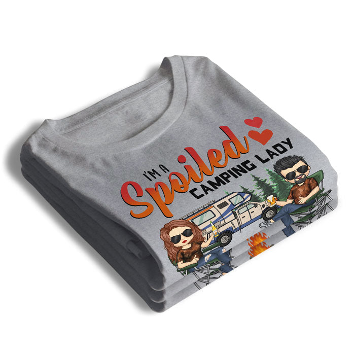 I'm A Spoiled Camping Lady - Personalized Unisex T-shirt, Hoodie, Sweatshirt