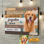 Best Friends Are Never Forgotten Image Upload - Upload Image, Personalized Horizontal Canvas