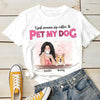 Sip My Coffee And Pet My Dogs  - Personalized Custom Unisex T-shirt