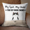 You Sit Over There - Funny Personalized Cat Pillow (Insert Included)