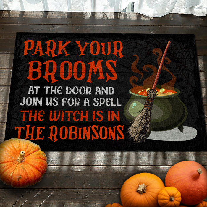 Park Your Brooms And Join Us For A Spell - Personalized Decorative Mat, Halloween Ideas.