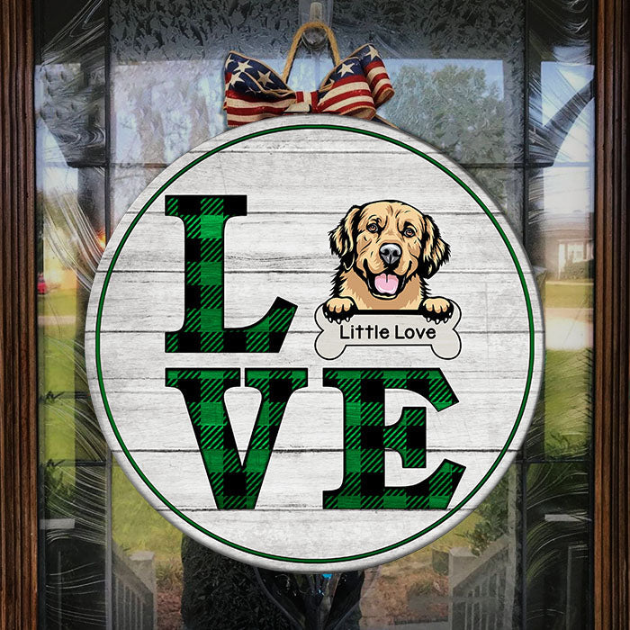 Love Dogs - Funny Personalized Dog Door Sign