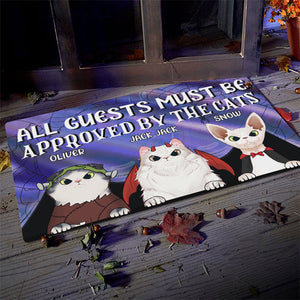 All Guests Must Be Approved By Our Cats - Cats Halloween - Personalized Decorative Mat.