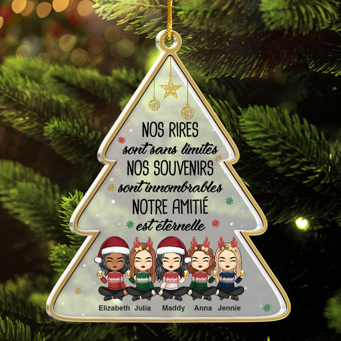 Notre Amitié Est Éternelle - French Personalized Custom Christmas Tree Shaped Acrylic Christmas Ornament - Gift For Bestie, Best Friend, Sister, Birthday Gift For Bestie And Friend, Christmas Gift