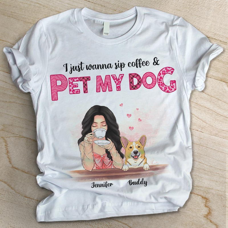 Sip My Coffee And Pet My Dogs  - Personalized Custom Unisex T-shirt