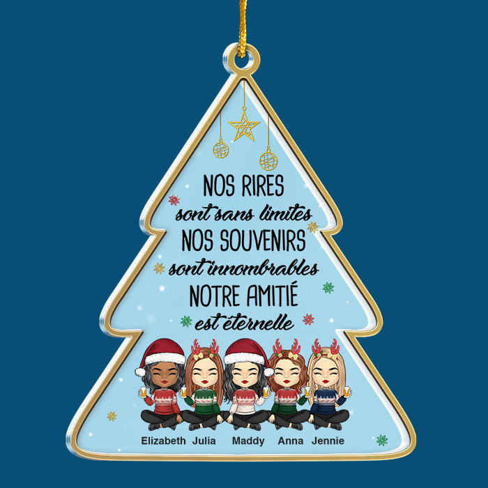 Notre Amitié Est Éternelle - French Personalized Custom Christmas Tree Shaped Acrylic Christmas Ornament - Gift For Bestie, Best Friend, Sister, Birthday Gift For Bestie And Friend, Christmas Gift