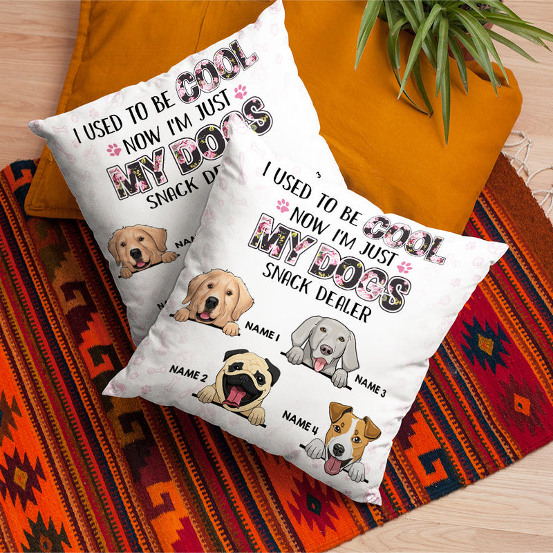 Now I'm Just My Dogs Snack Dealer- Personalized Pillow