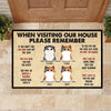 When Visiting My House Please Remember - Funny Personalized Cat Decorative Mat