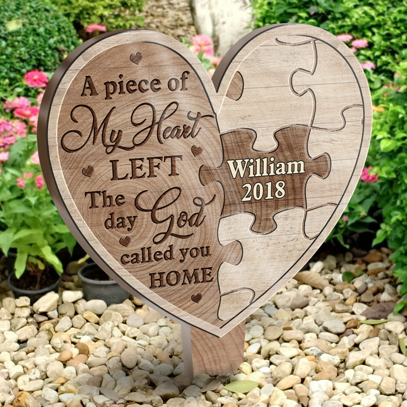 A Piece Of My Heart Left - Personalized Custom Acrylic Garden Stake
