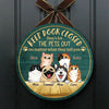 Keep Door Closed, Don't Let Them Out - Funny Personalized Pets Door Sign