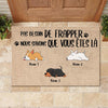 Tous les visiteurs doivent être approuvés par notre chien French - Funny Personalized Dog Decorative Mat