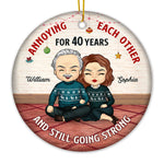 We're Still Annoying Each Other This Christmas - Personalized Custom Round Shaped Ceramic Christmas Ornament - Gift For Couple, Husband Wife, Anniversary, Engagement, Wedding, Marriage Gift, Christmas Gift