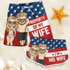 Property Of My Wife - Personalized Couple Beach Shorts - Gift For Couples, Husband Wife