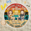Still Going Strong - Personalized Round Beach Towel - Gift For Couples, Husband Wife