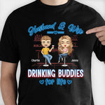 Husband And Wife, Drinking Buddies For Life - Gift For Couples, Husband Wife - Personalized T-shirt, Hoodie