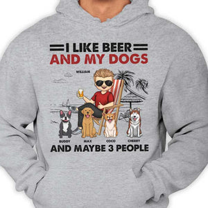 I Like Beer And My Dogs - Gift For Dog Dad, Personalized Unisex T-shirt, Hoodie.