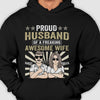 Proud Husband Of A Freaking Awesome Wife - Gift For Couples, Personalized T-shirt, Hoodie